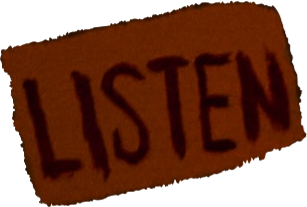 Listen